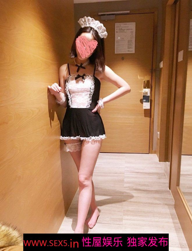 别人家的老婆穿着女仆装和我在酒店约会，被我无套内射[11P]